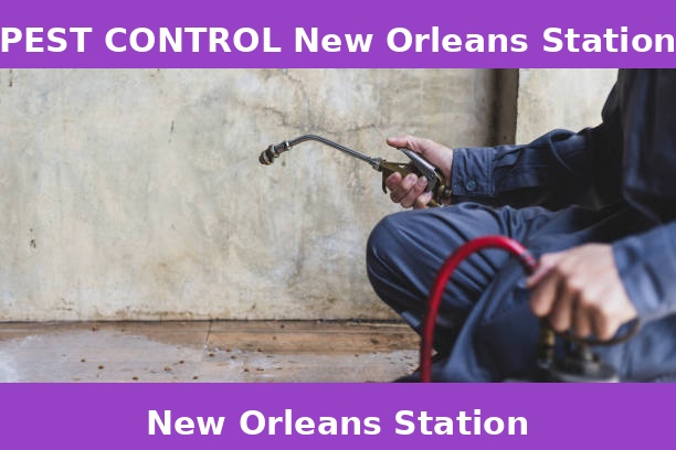 PEST CONTROL New Orleans Station